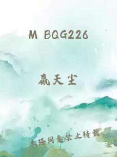 M BQG226